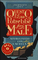 Copertina  Questo libro potrebbe farvi male