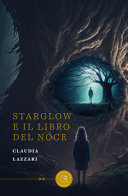Copertina  Starglow e il libro del Noce