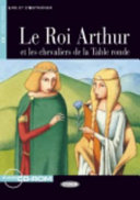 Copertina  Le Roi Arthur et les chevaliers de la Table ronde